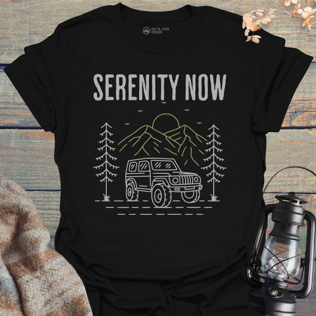 Serenity Now T-Shirt