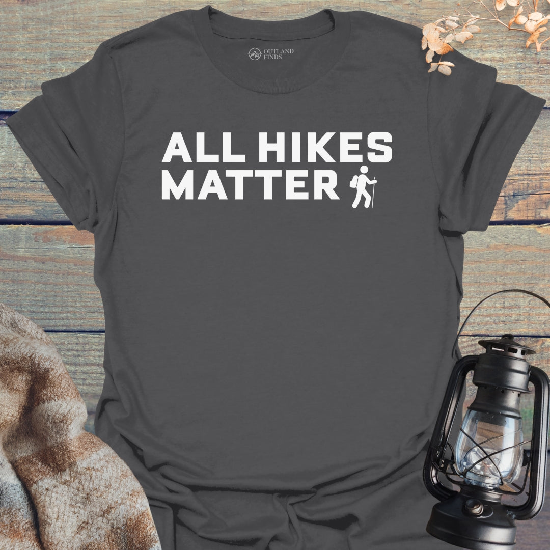 Hikes Matter T-Shirt