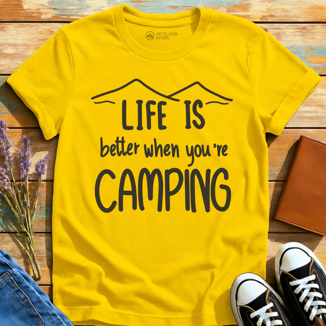 Better When Camping T-Shirt