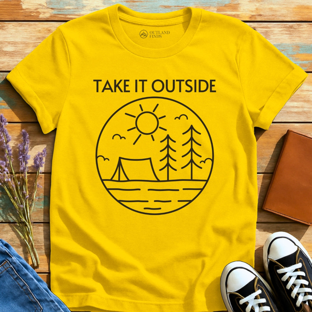 Take It Outside T-Shirt