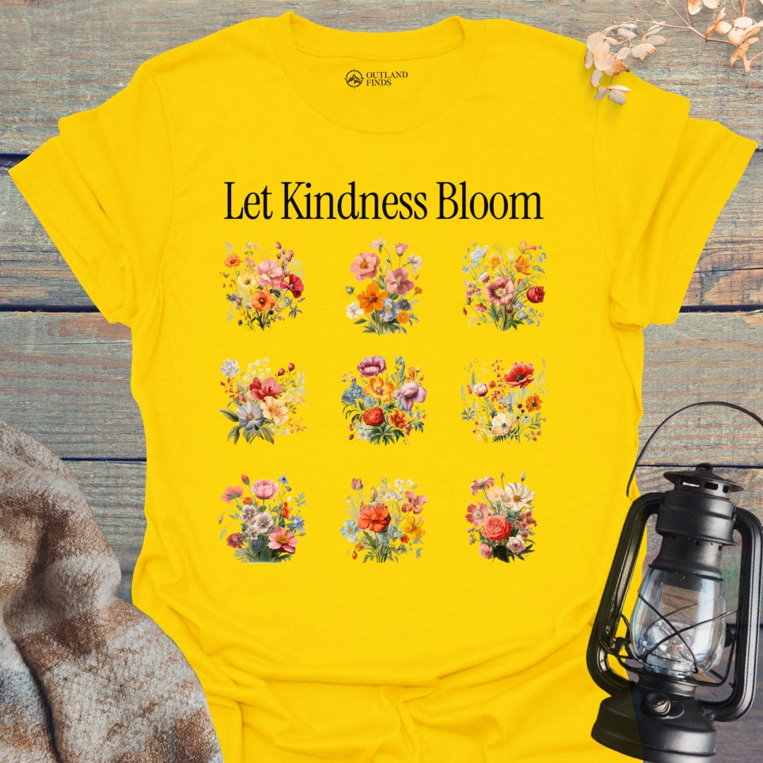 Let Kindness Bloom T-Shirt