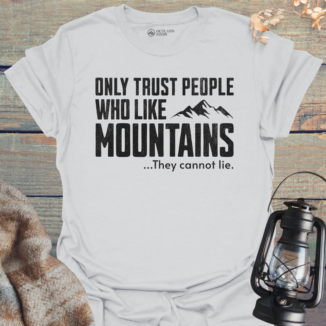 Trust Only II T-Shirt