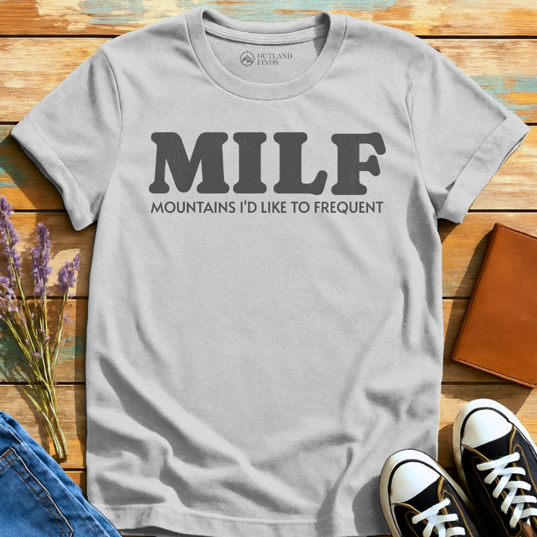 MILFs T-Shirt