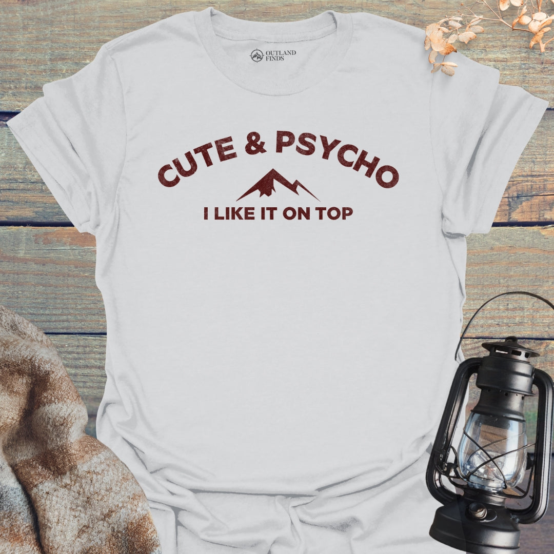 Cute & Psycho T-Shirt