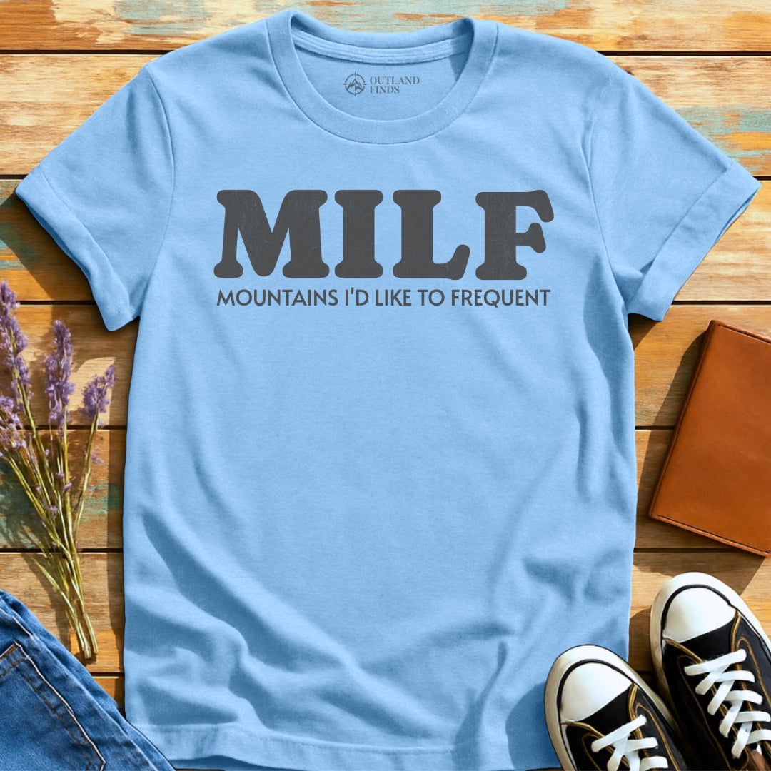 MILFs T-Shirt