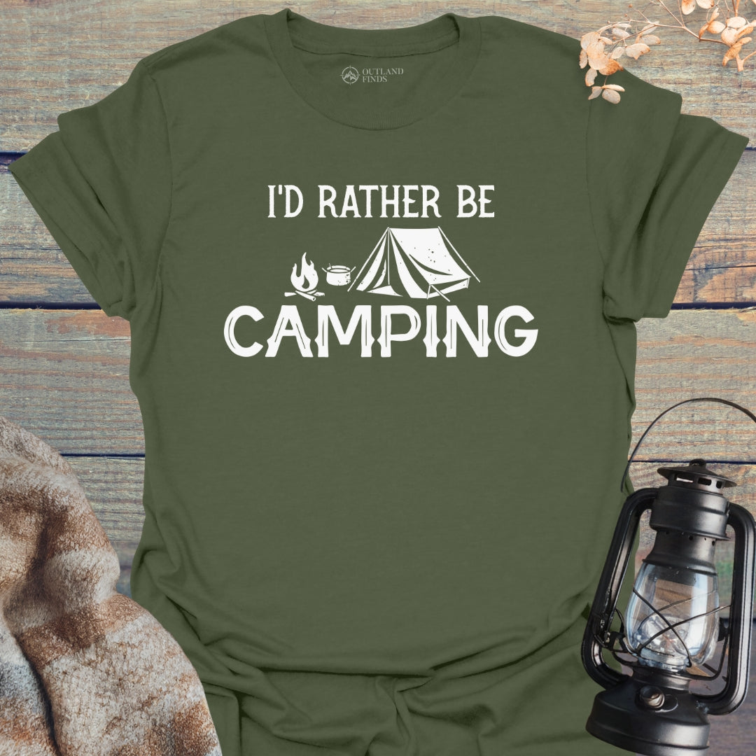Rather Be Camping T-Shirt