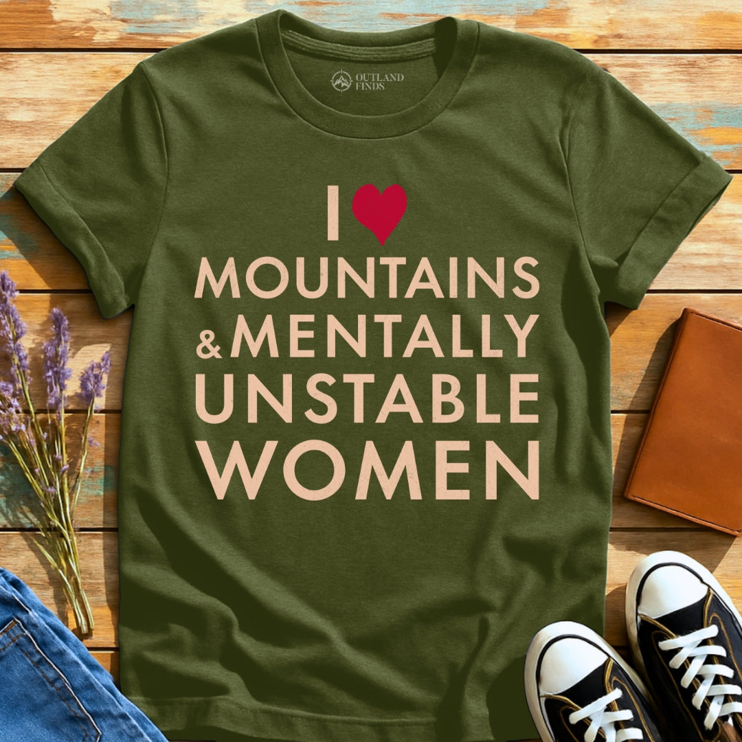 Mentally Unstable T-Shirt