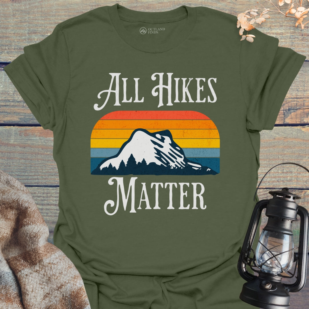 All Hikes Matter T-Shirt