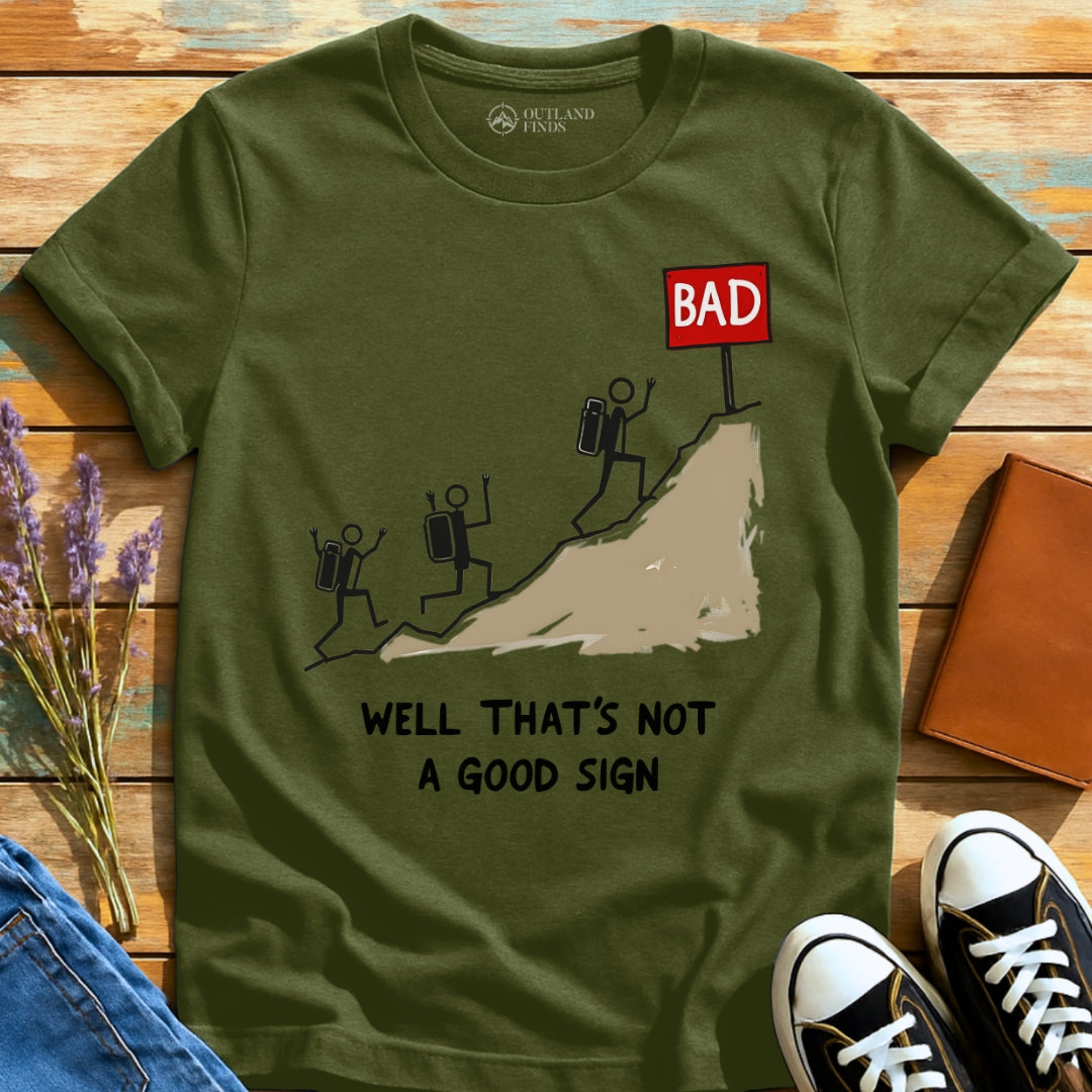 Good Sign T-Shirt