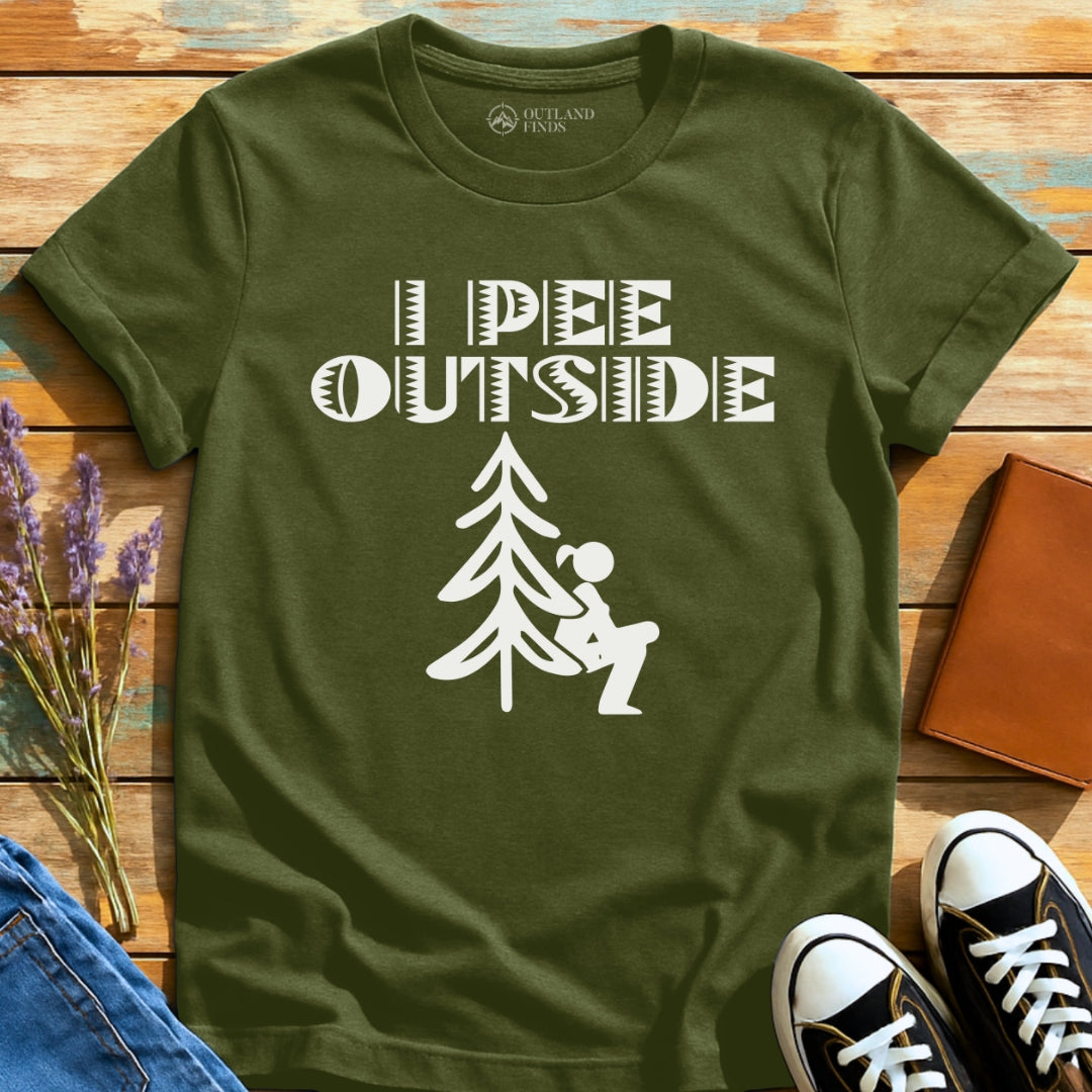 I Pee Outside T-Shirt