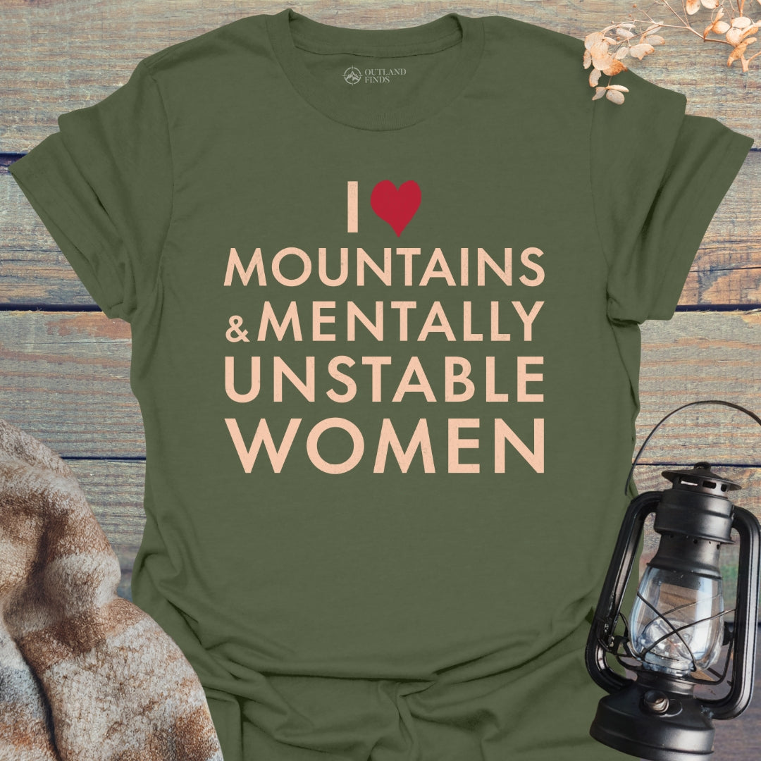 Mentally Unstable T-Shirt