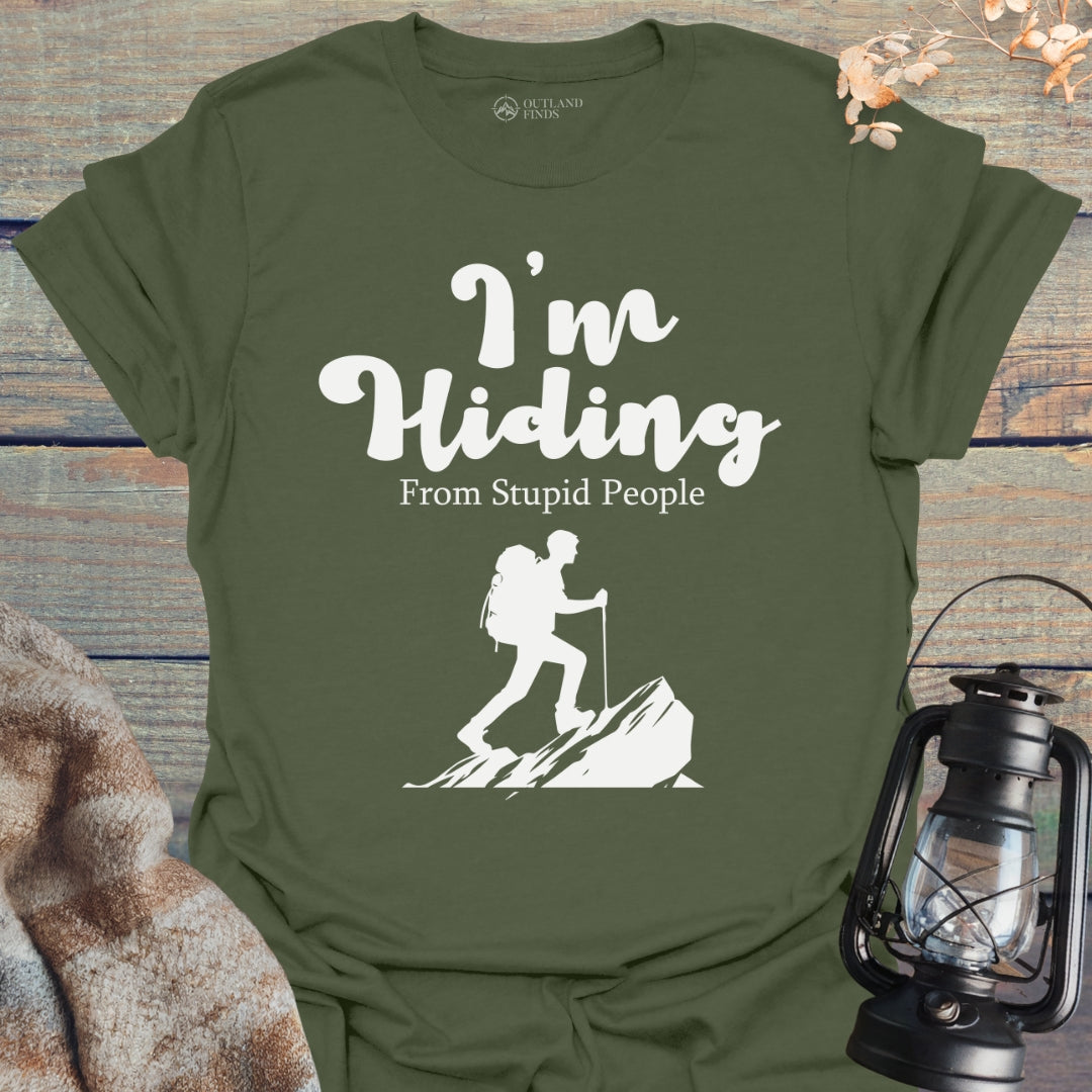 I'm Hiding T-Shirt