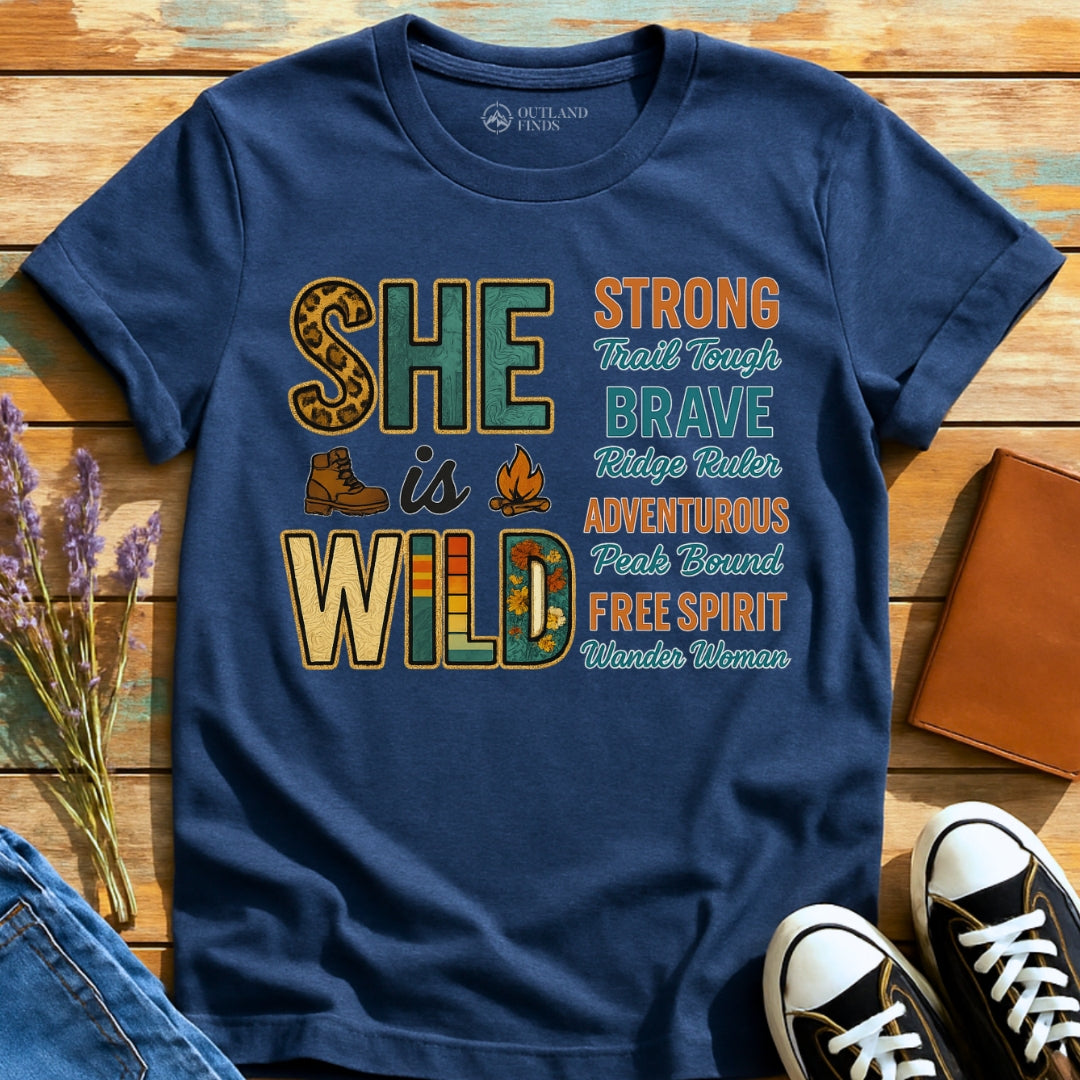 She is Wild T-Shirt
