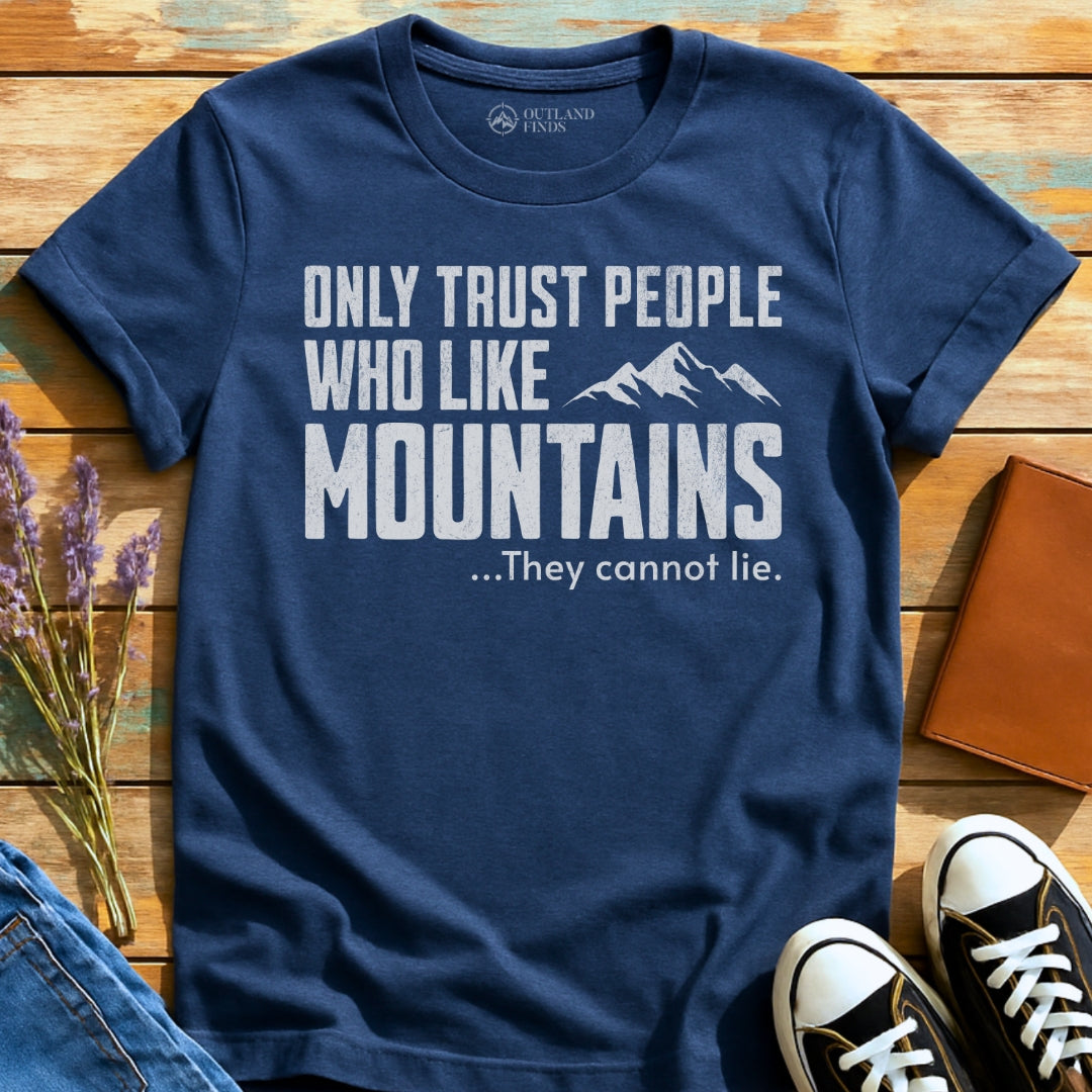Trust Only II T-Shirt