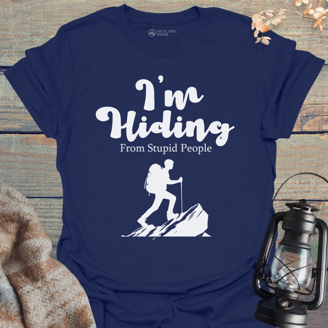 I'm Hiding T-Shirt
