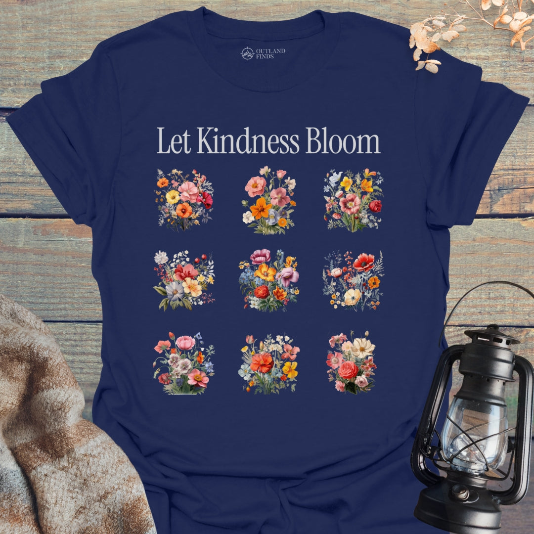 Let Kindness Bloom T-Shirt