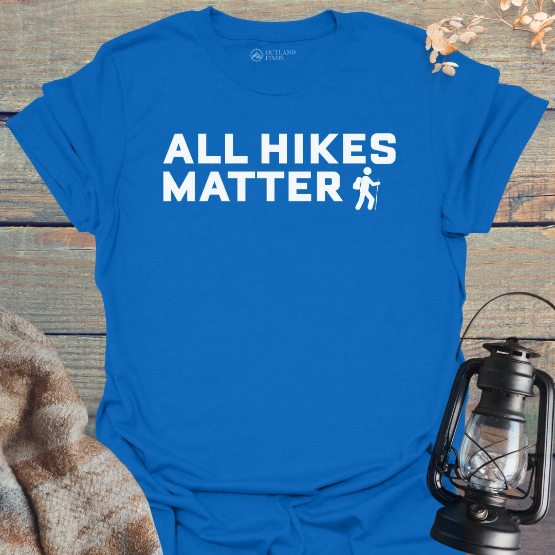 Hikes Matter T-Shirt
