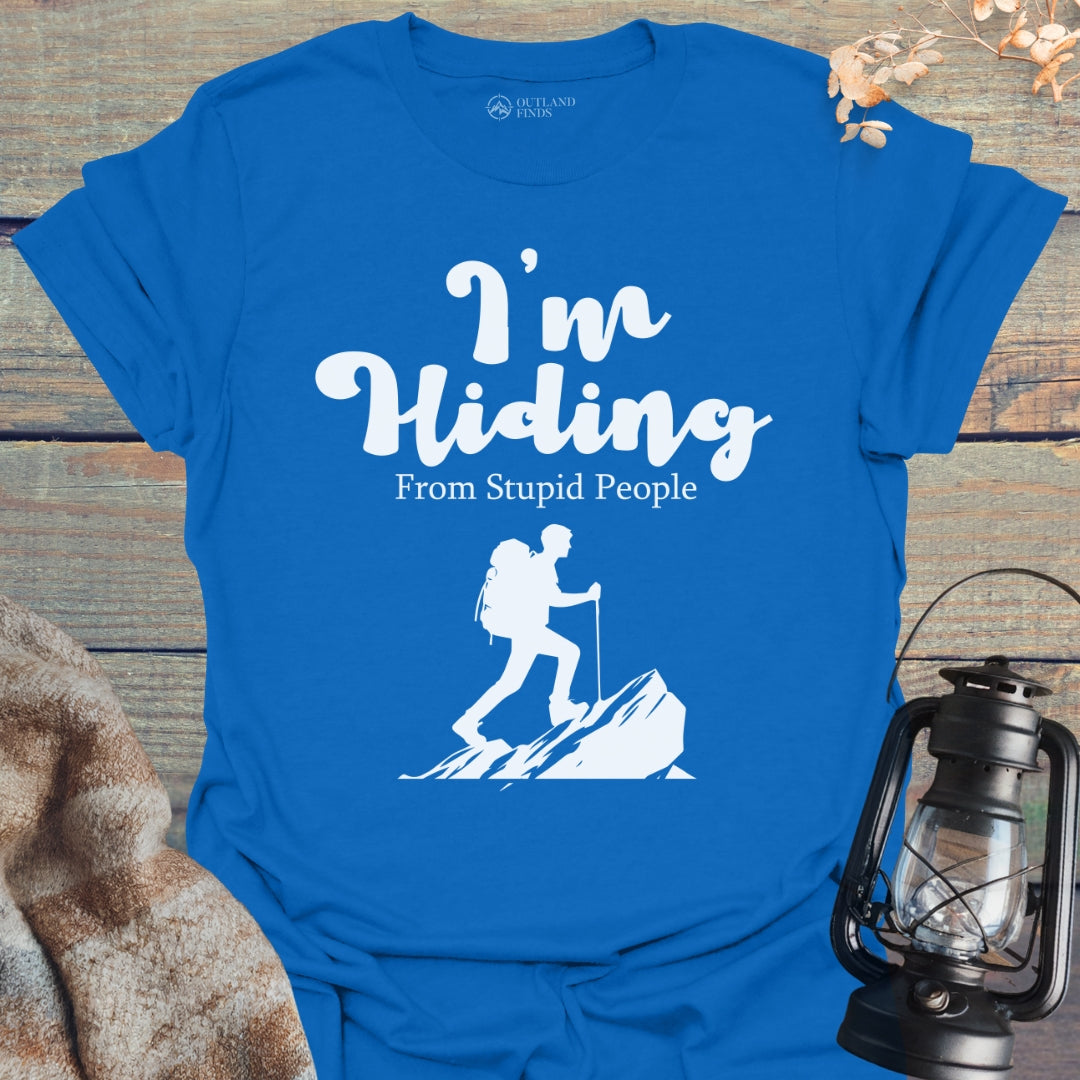 I'm Hiding T-Shirt