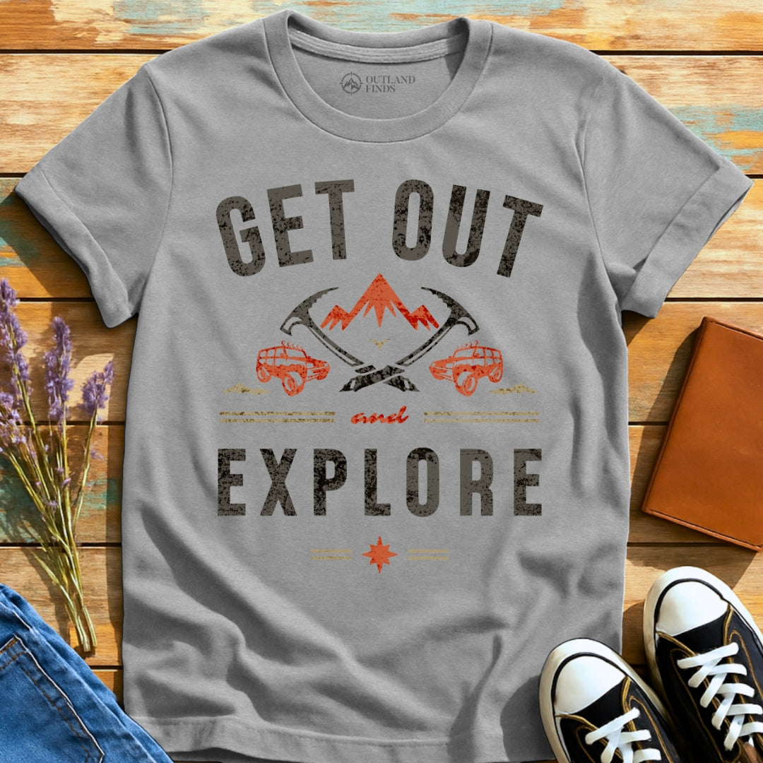 Get Out Explore T-Shirt