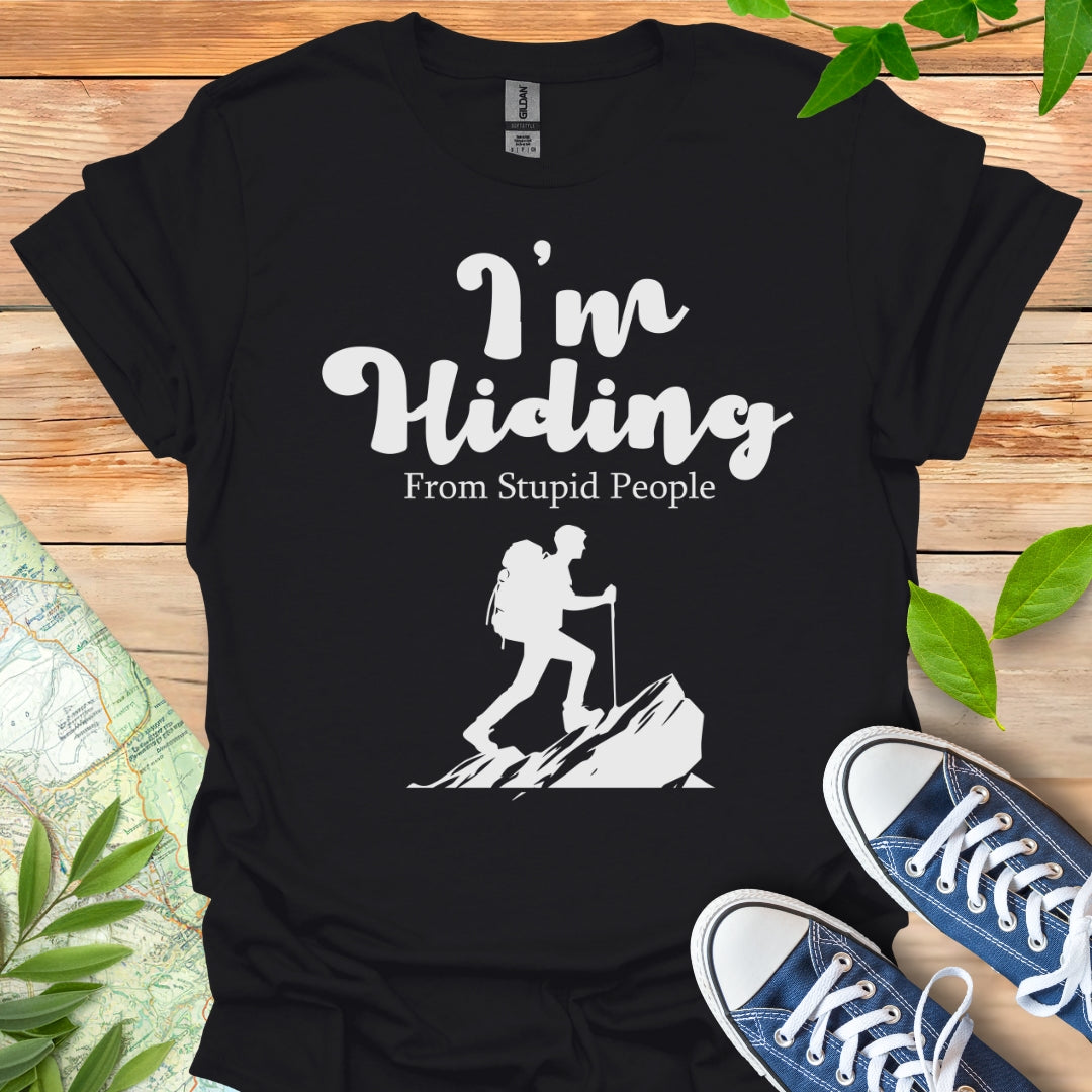 I'm Hiding T-Shirt