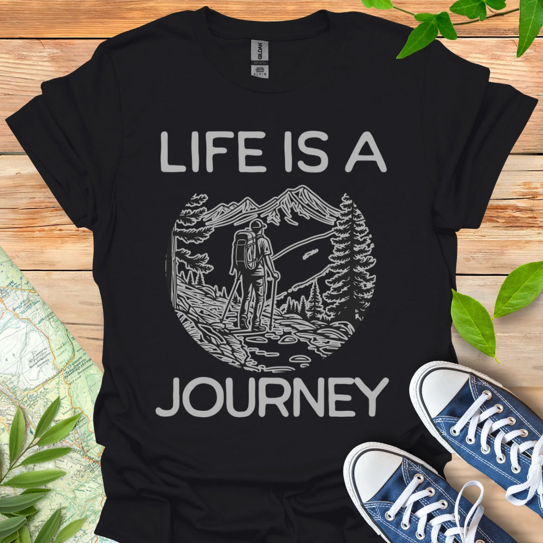 Life is a Journey T-Shirt