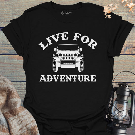 Live for Adventure T-Shirt