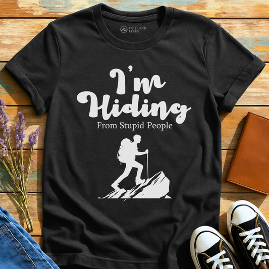 I'm Hiding T-Shirt