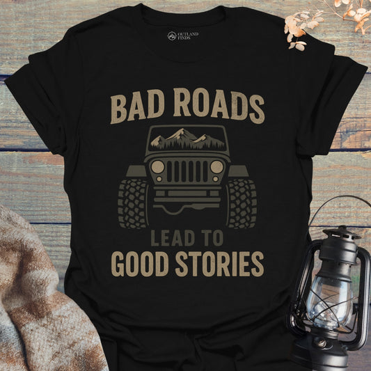 Bad Roads T-Shirt