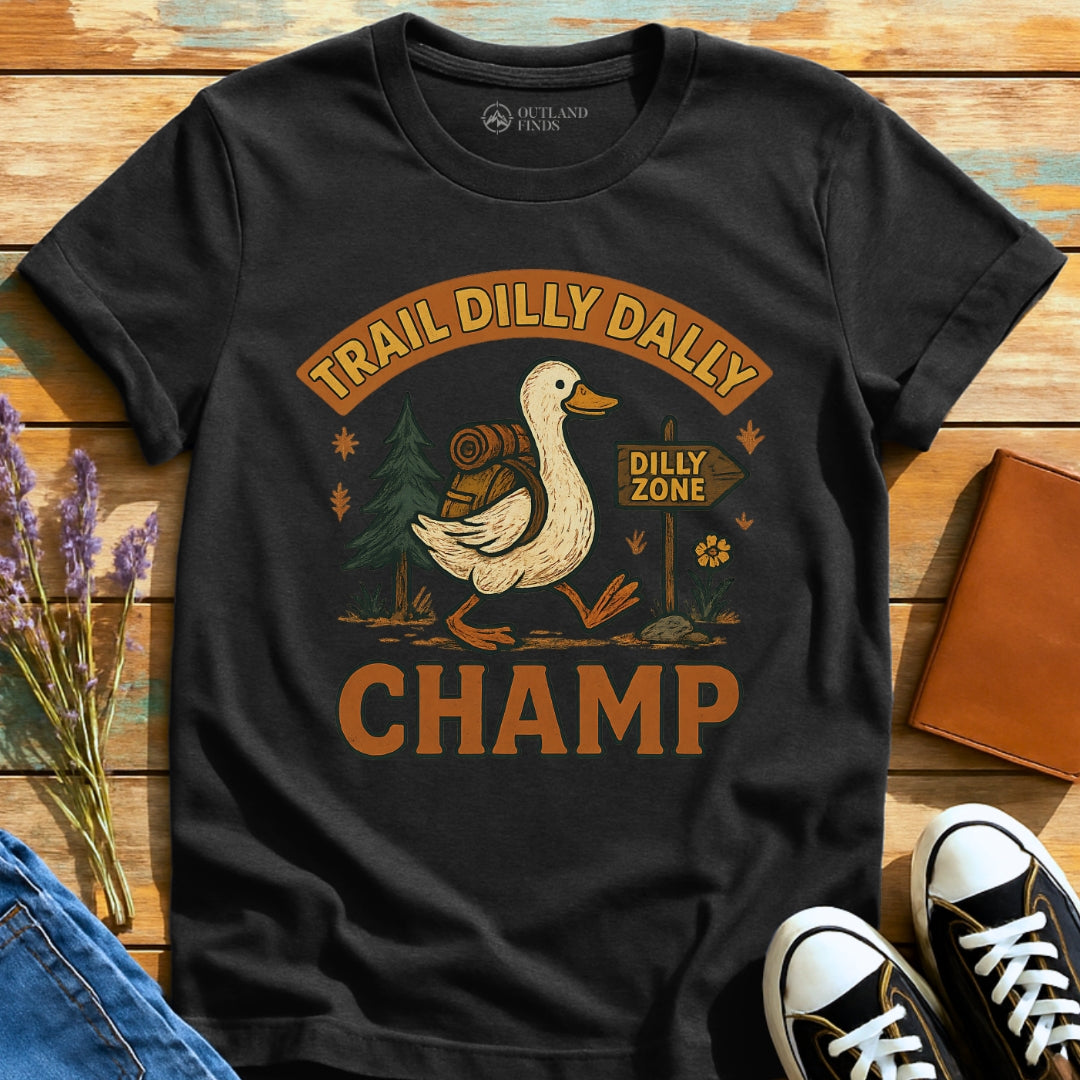Dilly Dally T-Shirt