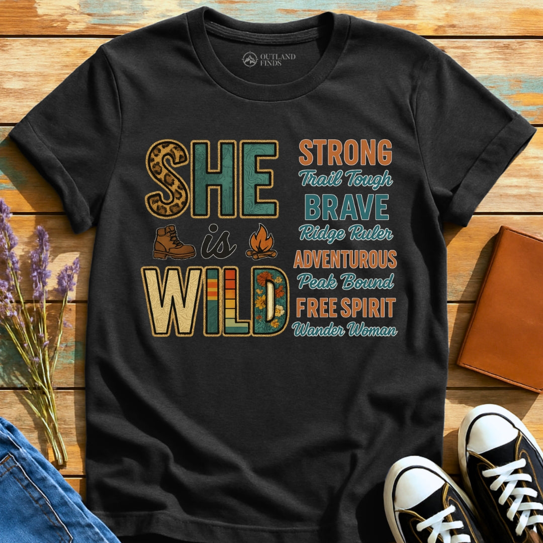 She is Wild T-Shirt