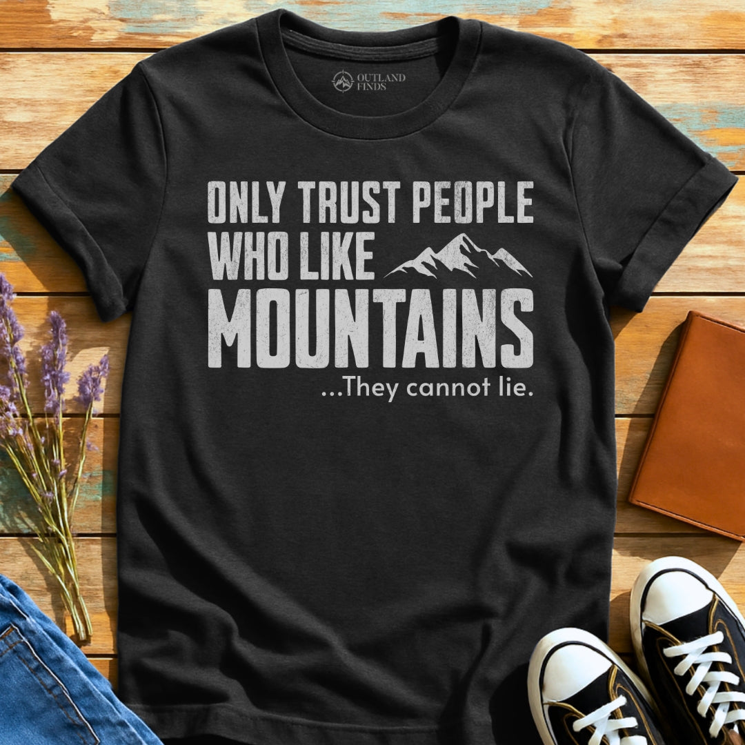 Trust Only II T-Shirt