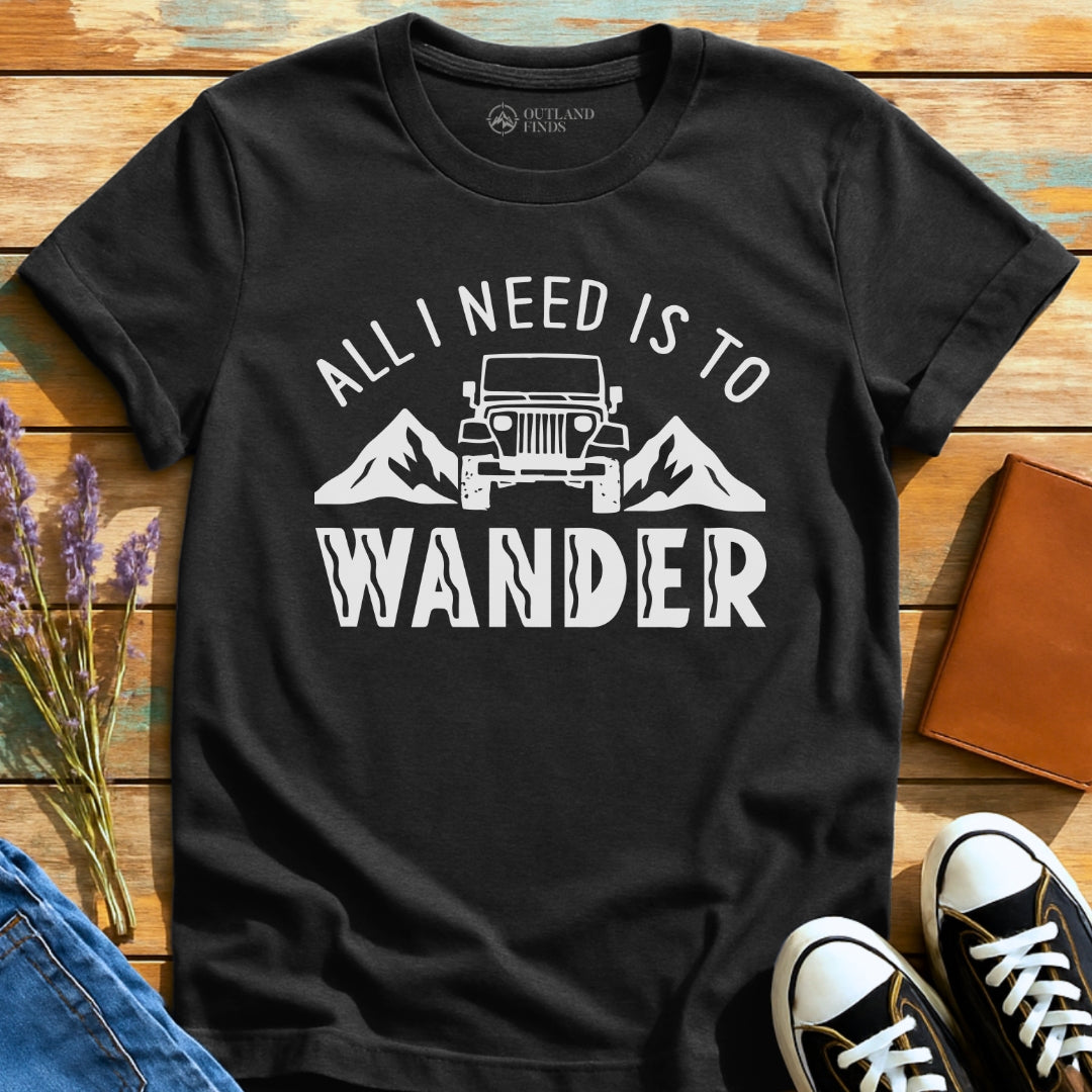 Need to Wander T-Shirt