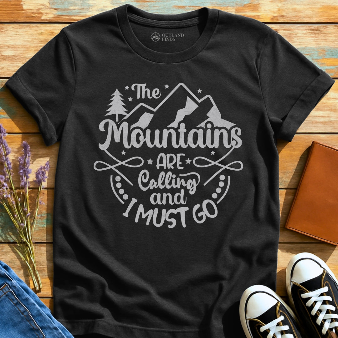 And I Must Go T-Shirt