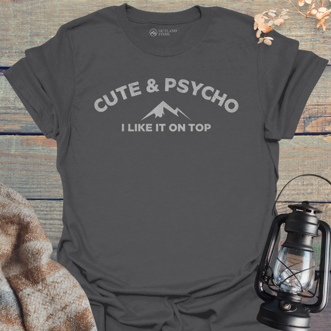 Cute & Psycho T-Shirt