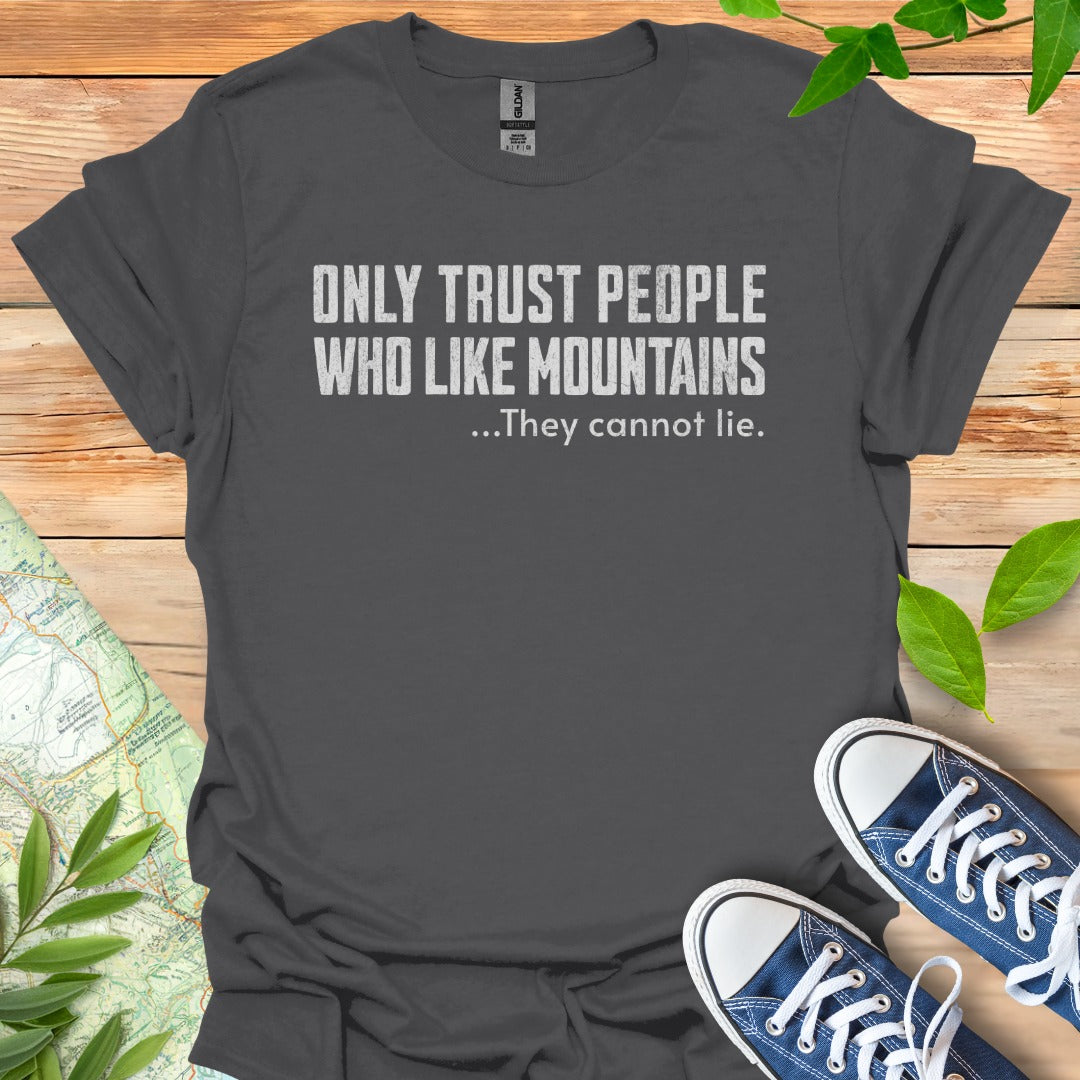 Only Trust T-Shirt