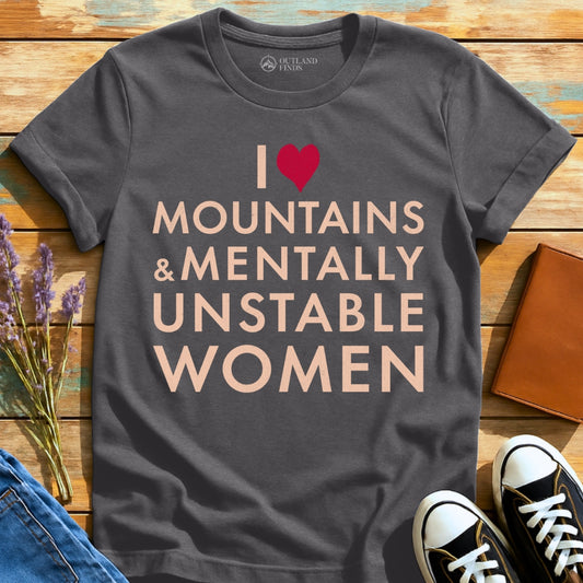 Mentally Unstable T-Shirt