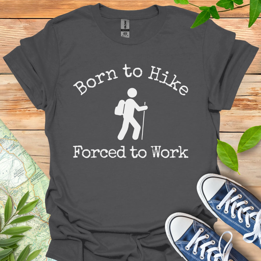 Born to Hike T-Shirt