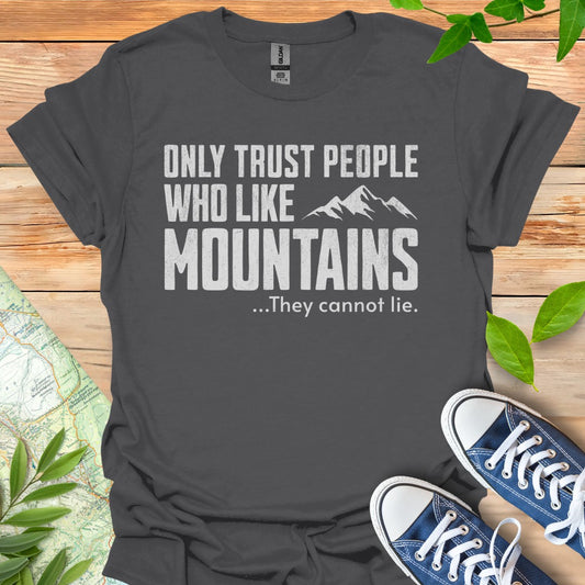 Trust Only II T-Shirt