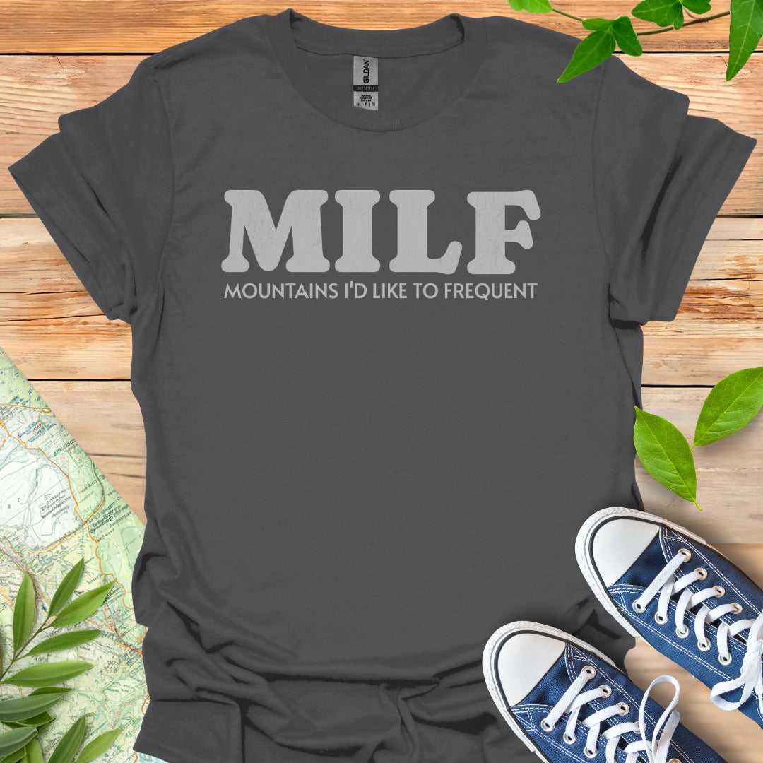 MILFs T-Shirt