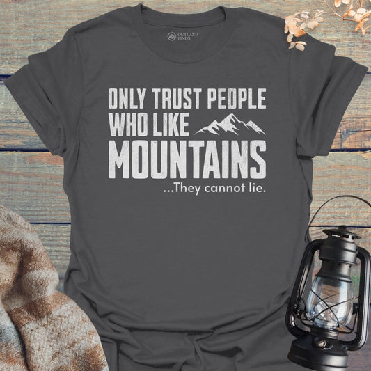 Trust Only II T-Shirt