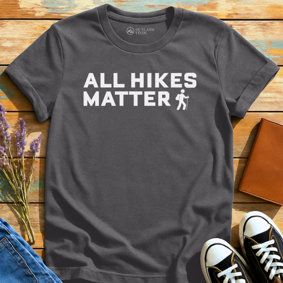 Hikes Matter T-Shirt