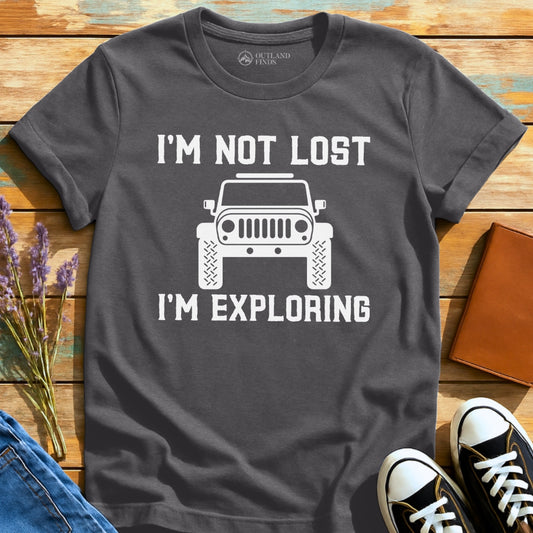 I'm Exploring T-Shirt