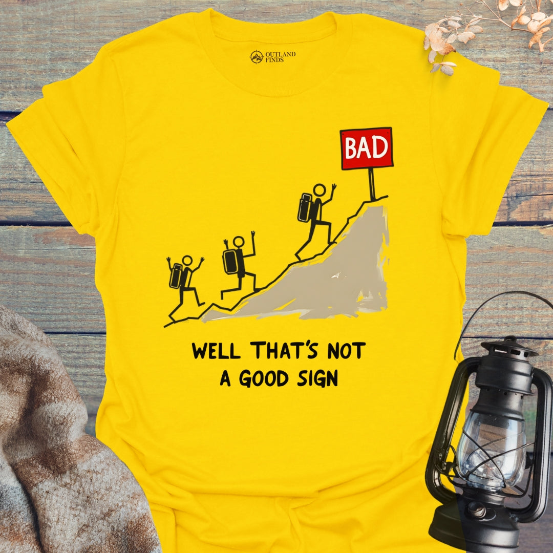 Good Sign T-Shirt