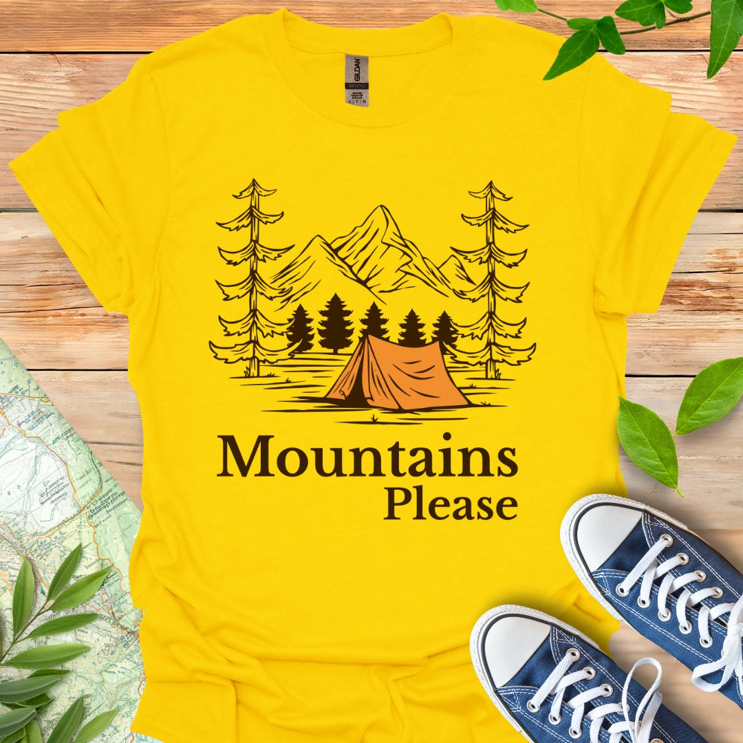 Mountains Please T-Shirt