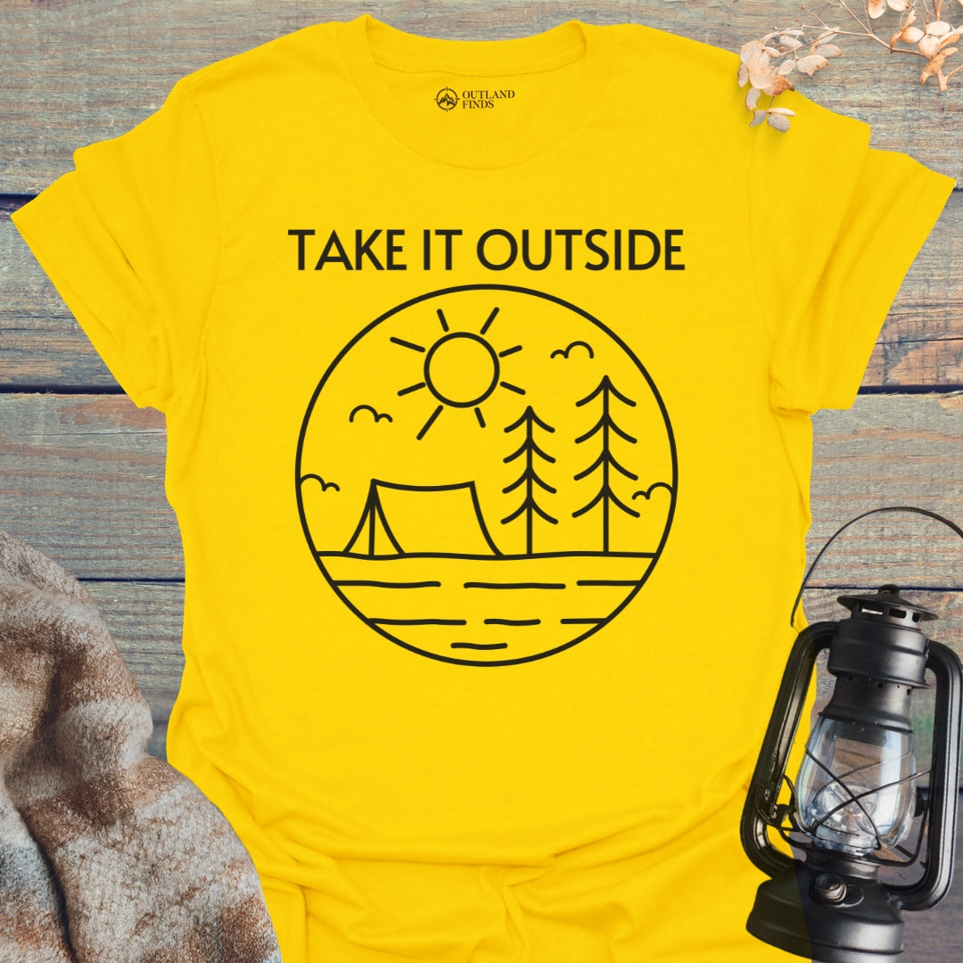 Take It Outside T-Shirt