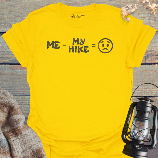 No Hike Sad T-Shirt