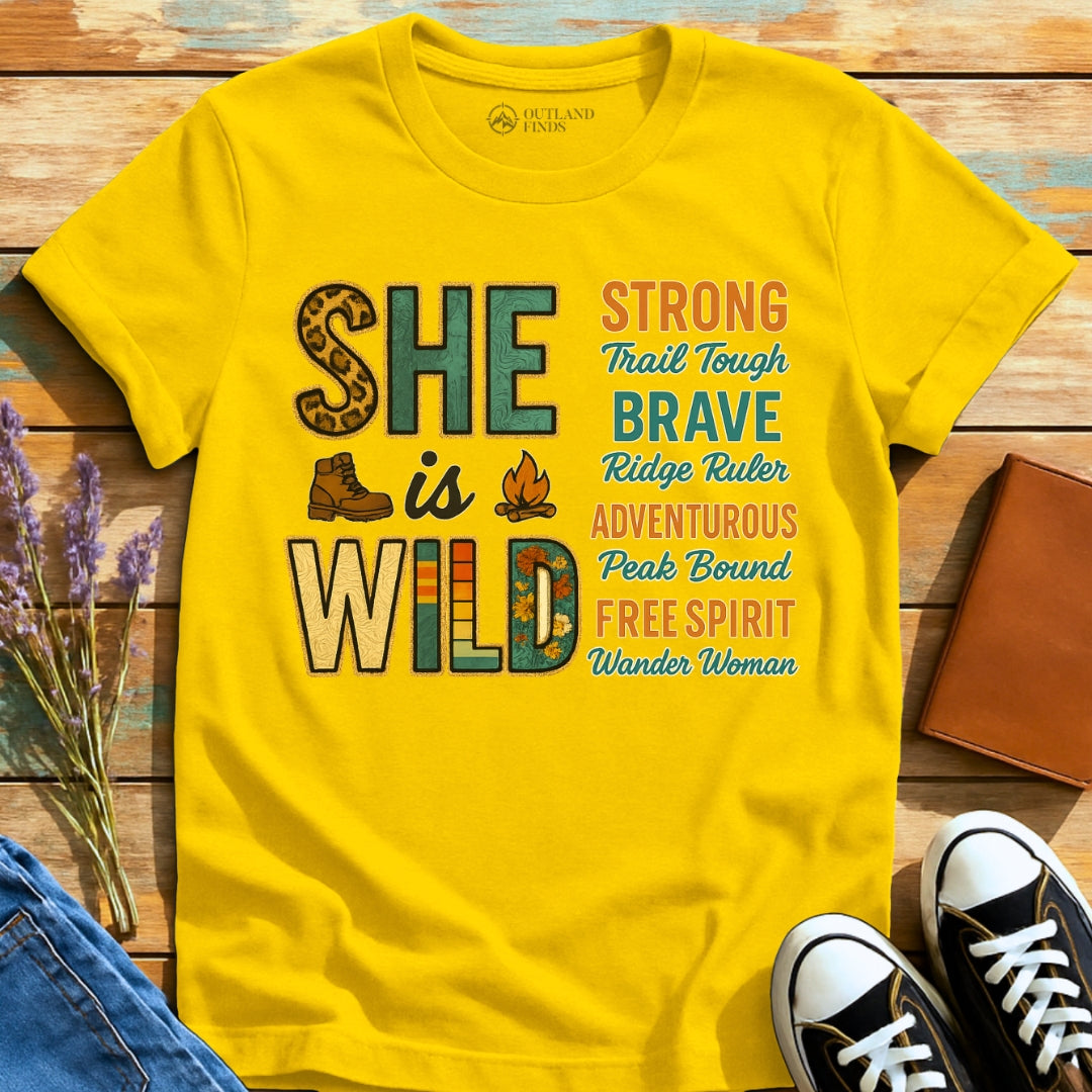 She is Wild T-Shirt
