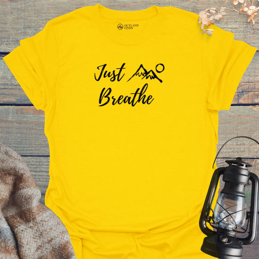 Just Breathe T-Shirt