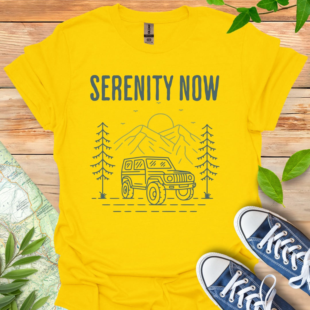 Serenity Now T-Shirt