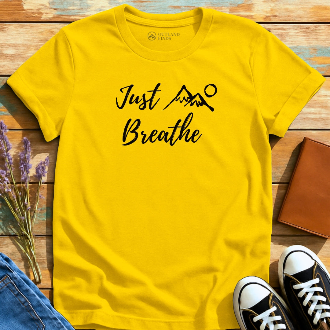 Just Breathe T-Shirt